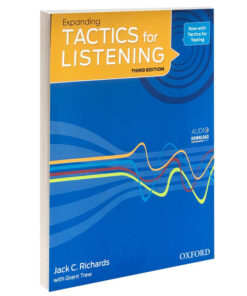 کتاب TACTICS for LISTENING Expanding اثر Jack C. Richards and Grant Trew انتشارات Oxford