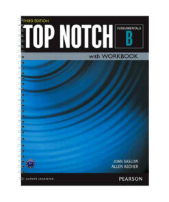 کتاب Top Notch Fundamentals B اثر Joan Saslow And Allen Ascher انتشارات سپاهان