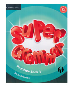 کتاب Super Grammar Practice Book 3 اثر Garan Holcombe انتشارات الوندپویان