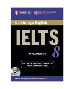 کتاب IELTS Cambridge 8 اثر جمعی از نویسندگان انتشارات زبان مهر
