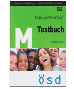 کتاب B2 OSD Zertifikat Testbuch Modellsatz اثر جمعی از نویسندگان انتشارات OSD