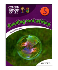 کتاب Oxford Primary Skills Reading and Writing 5 اثر Tamzin Thompson انتشارات هدف نوین