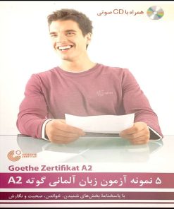 کتاب 5 نمونه ازمون المانی goethe A2 با پاسخنامه ترجمه ولیخانی انتشارات راین
