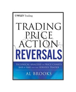 کتاب Trading Price Action Reversal 1st Edition اثر Al Brooks انتشارات مؤلفین طلایی